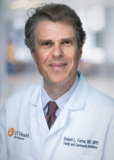 Robert Ferrer | UT Health San Antonio